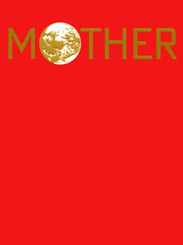 EarthBound / Mother